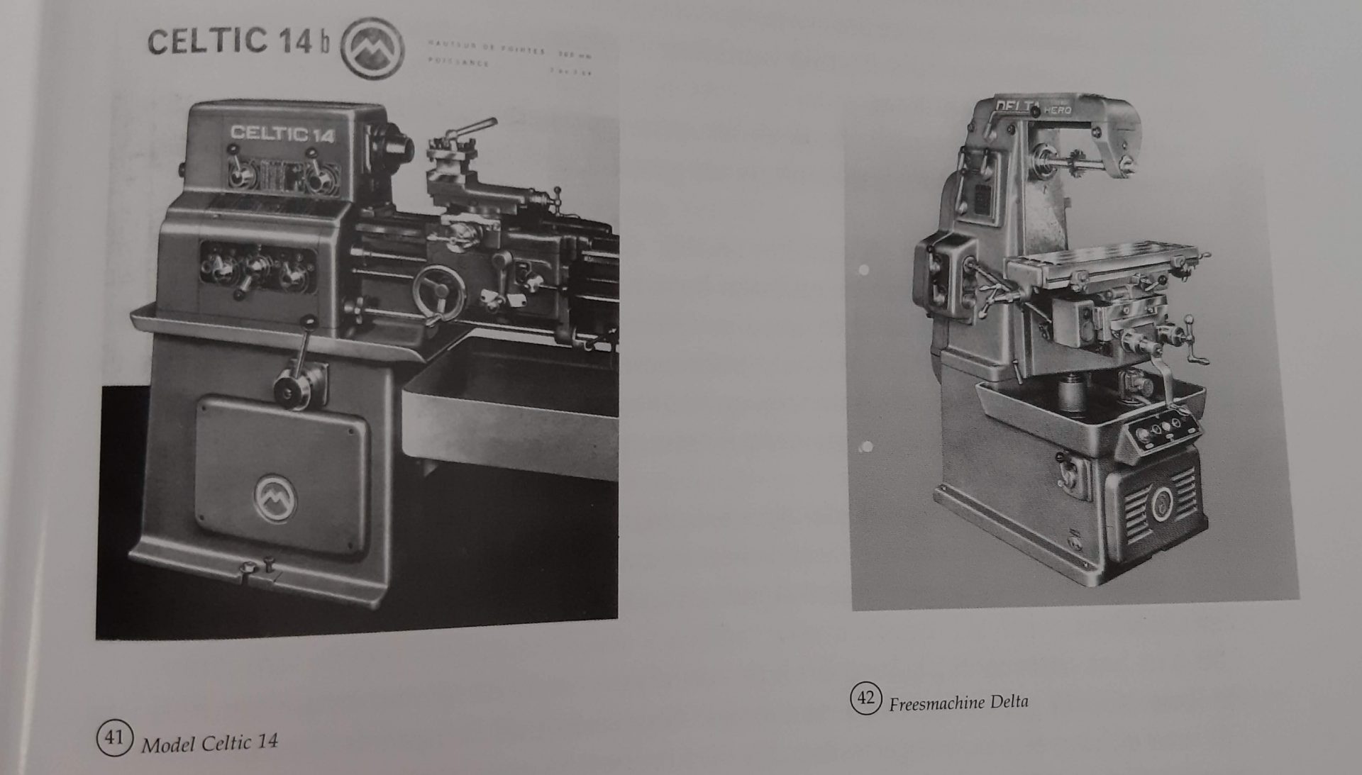 Links: Mondiale Celtic 14 - Rechts: freesmachine Delta